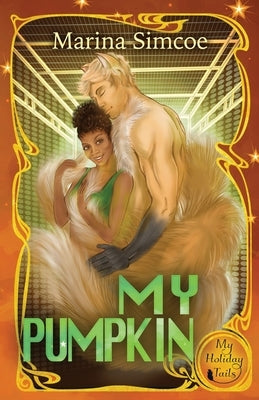 My Pumpkin by Simcoe, Marina