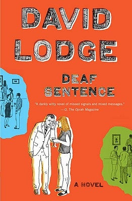 Deaf Sentence by Lodge, David