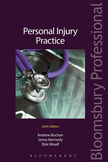 Personal Injury Practice by Buchan, Andrew