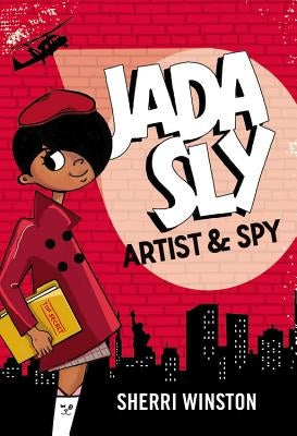 Jada Sly, Artist & Spy by Winston, Sherri