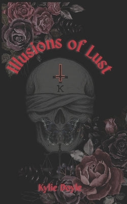 Illusions of Lust by Doyle, Kylie