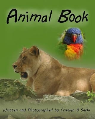 Animal Book by Sachi, Crisalyn B.