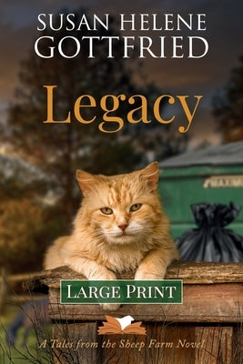 Legacy (Large Print) by Gottfried, Susan Helene