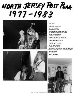 North Jersey Post Punk by Catanzaro, Brian