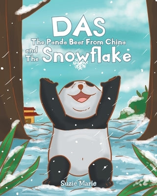 Das The Panda Bear From China and The Snowflake by Marie, Suzie