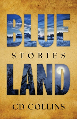 Blue Land: Stories by Collins, CD