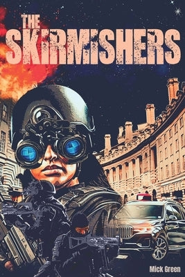 The Skirmishers by Green, Mick