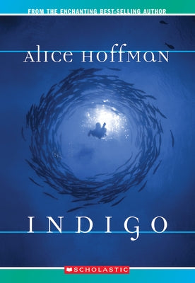 Indigo by Hoffman, Alice