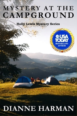 Mystery at the Campground: A Holly Lewis Mystery by Harman, Dianne