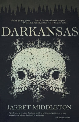 Darkansas by Middleton, Jarret