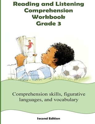 Reading and Listening Comprehension Grade 3 Workbook by Smith, Cynthia O.