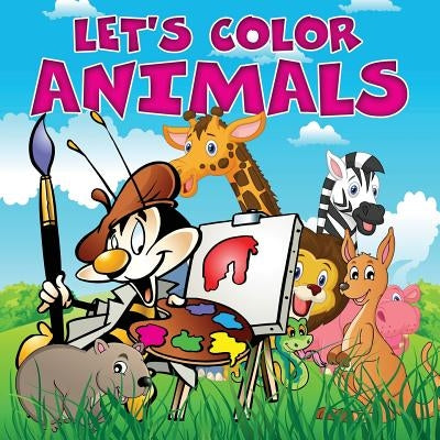 Let's Color Animals by Baby Professor