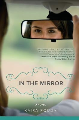 In the Mirror by Rouda, Kaira