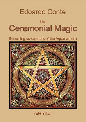 Ceremonial Magic by Conte, Edoardo