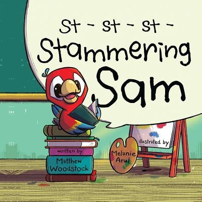 Stammering Sam by Woodstock, Matthew