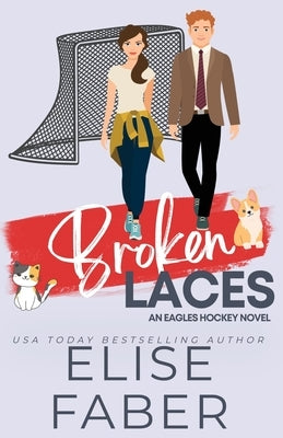 Broken Laces by Faber, Elise