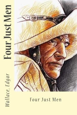 Four Just Men by Sir Angels