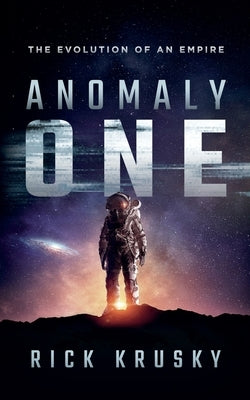 Anomaly One by Krusky, Rick