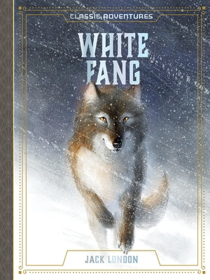 White Fang by London, Jack