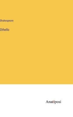 Othello by Shakespeare