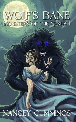 Wolf's Bane by Cummings, Nancey