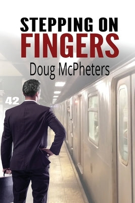 Stepping on Fingers by McPheters, Doug