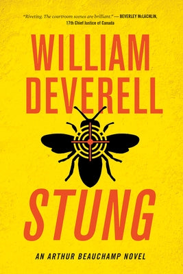 Stung: An Arthur Beauchamp Novel by Deverell, William