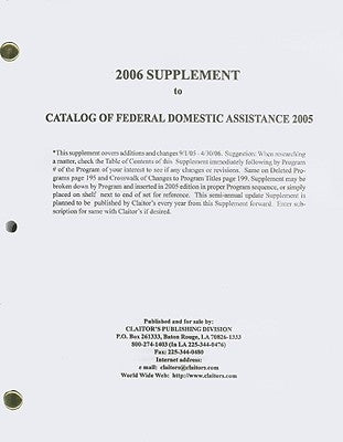 Supplement to Catalog of Federal Domestic Assistance 2005 by Claitor's Publishing Division