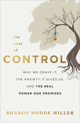Cost of Control by Miller, Sharon Hodde