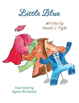 Little Blue by Tighe, Daniel J.