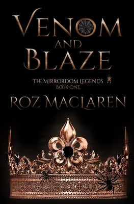 Venom & Blaze by MacLaren, Roz