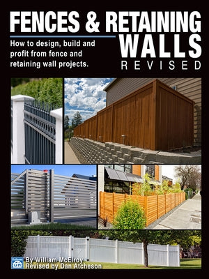 Fences & Retaining Walls Revised by Atcheson, Daniel