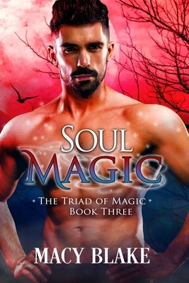 Soul Magic by Dennison, Poppy