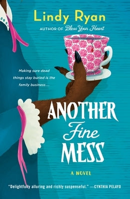 Another Fine Mess by Ryan, Lindy