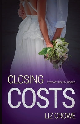 Closing Costs by Crowe, Liz