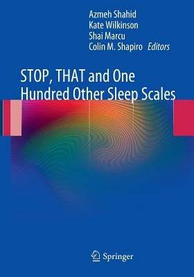 Stop, That and One Hundred Other Sleep Scales by Shahid, Azmeh