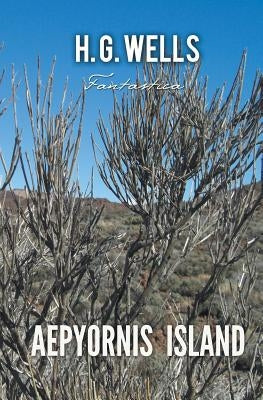 Aepyornis Island by Wells, H. G.