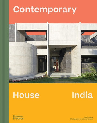 Contemporary House India by Gregory, Robert