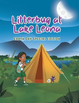 Litterbug at Lake Leona: Earth Day Special Edition by Katie