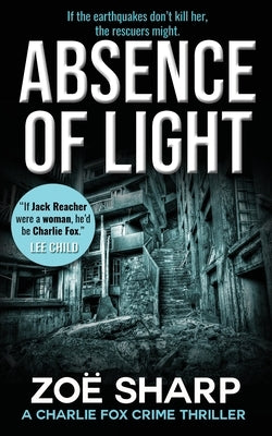 Absence of Light: Charlie Fox Crime Mystery Thriller Series by Sharp, Zoe