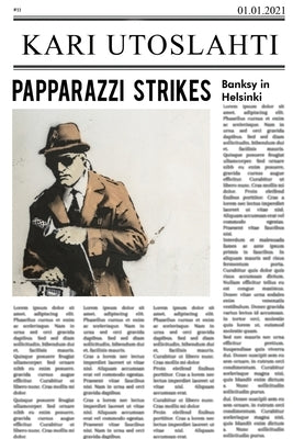 Papparazzi Strikes by Utoslahti, Kari