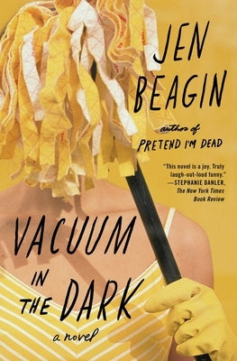 Vacuum in the Dark by Beagin, Jen