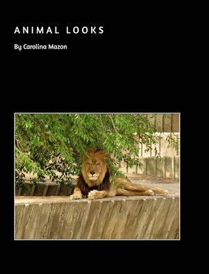 Animal Looks by Mazon, Carolina
