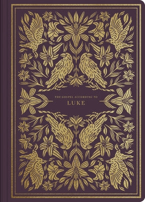 ESV Illuminated Scripture Journal: Luke by