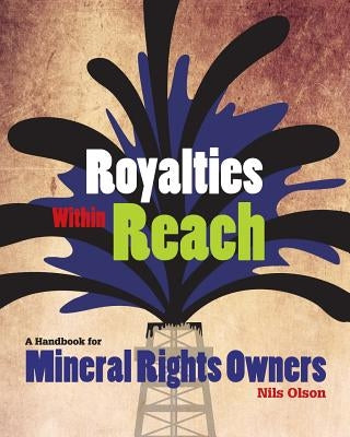 Royalties Within Reach by Nils, Olson
