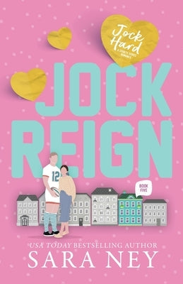 Jock Reign by Ney, Sara