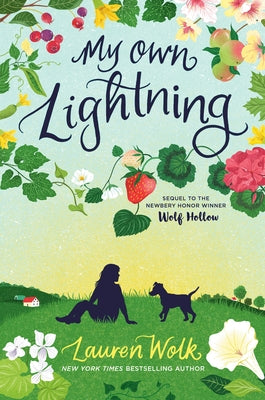 My Own Lightning by Wolk, Lauren