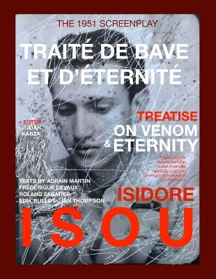 Treatise on Venom & Eternity by Isou, Isidore