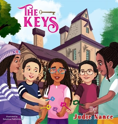 The Keys by Nance, Judie