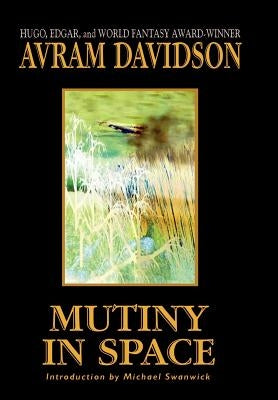 Mutiny in Space by Davidson, Avram